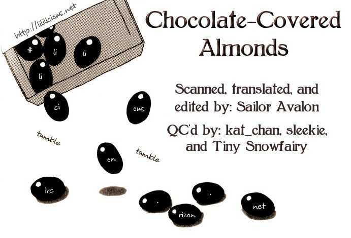 Chocolate-Covered Almonds - Chapter 0