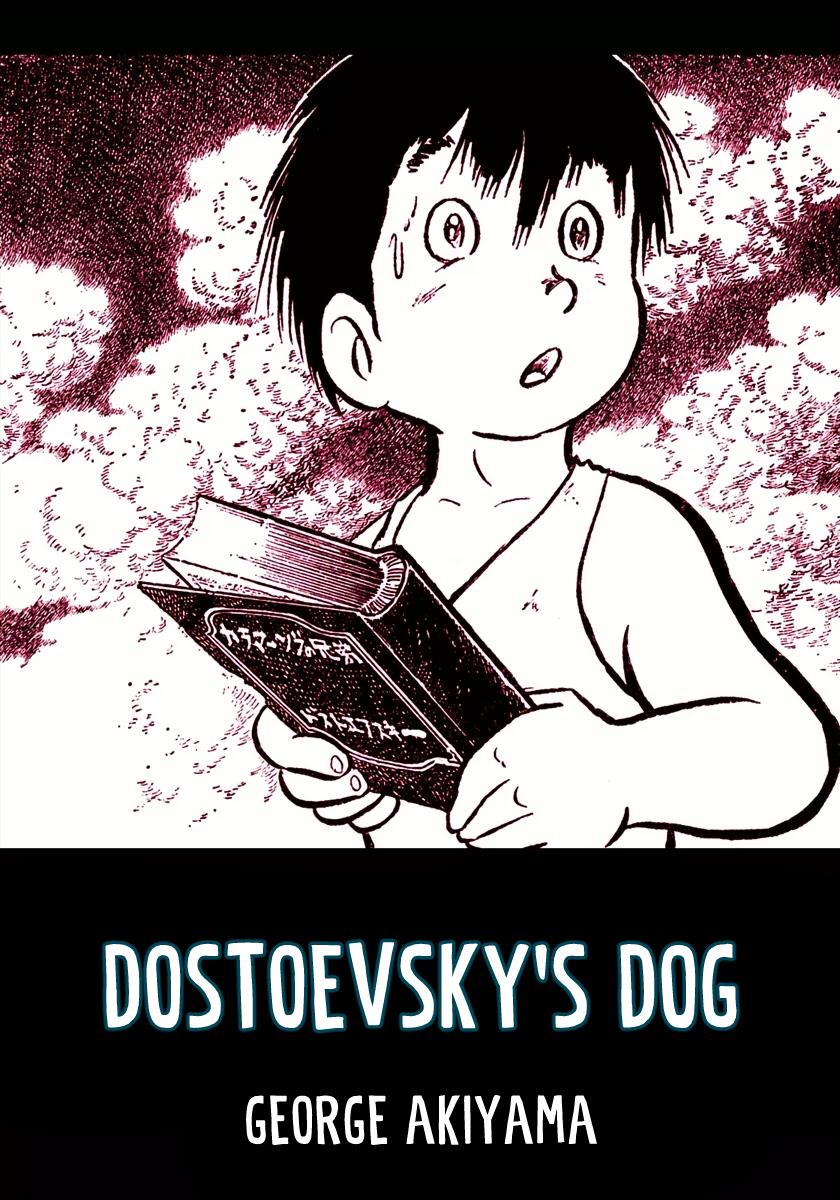 Dostoevsky's Dog - Vol.1 Chapter 1: 30 Years