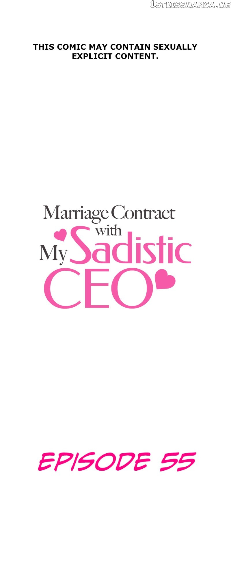 Marriage Contract With My Sadistic Ceo - Chapter 55