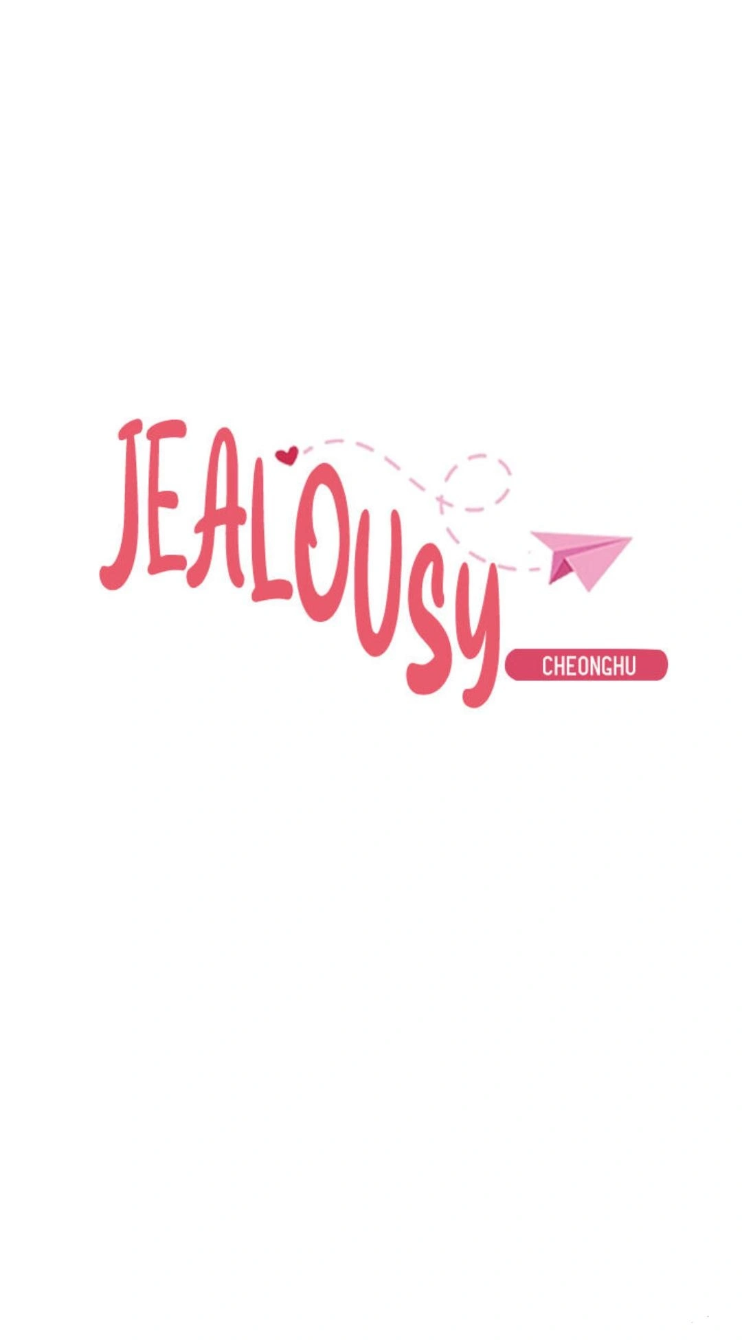 Jealousy (Cheonghu) - Chapter 2