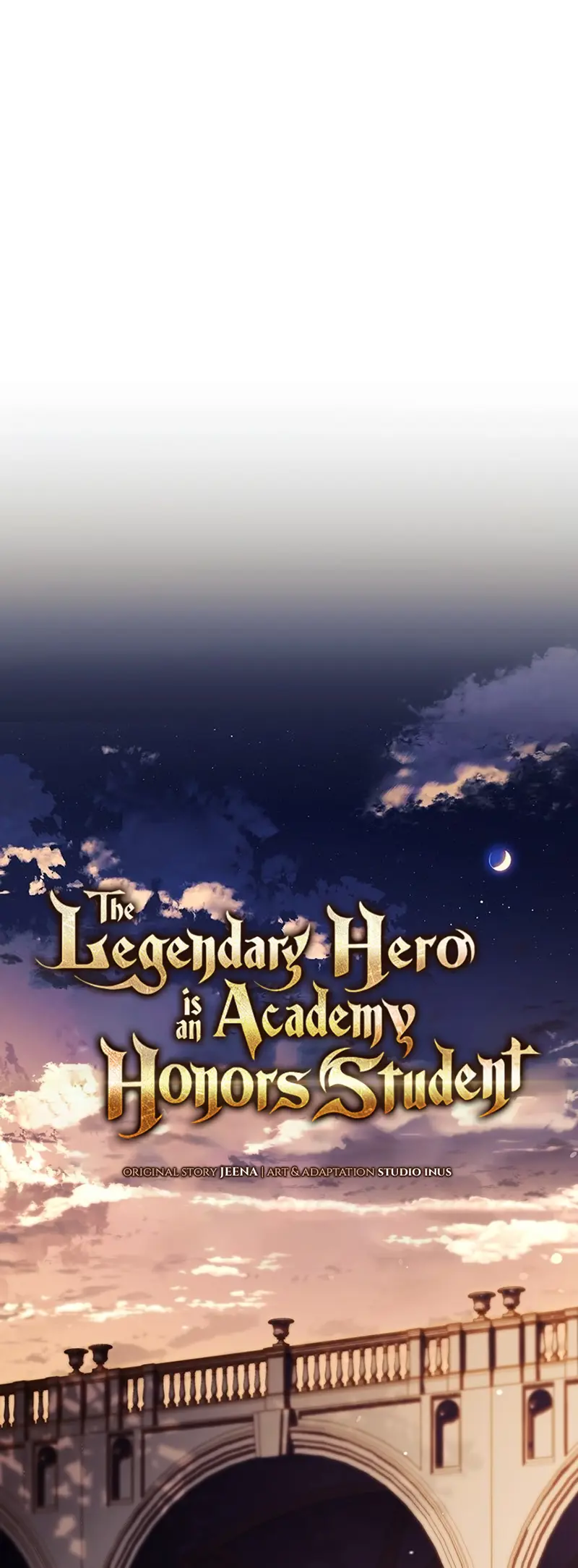 The Legendary Hero Is An Academy Honors Student - Chapter 2