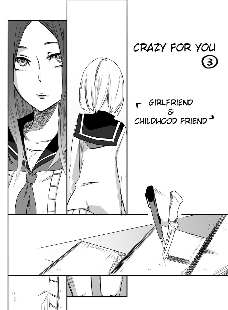 Crazy For You (Honnosioli) - Chapter 3 : Girlfriend Vs Childhood Friend