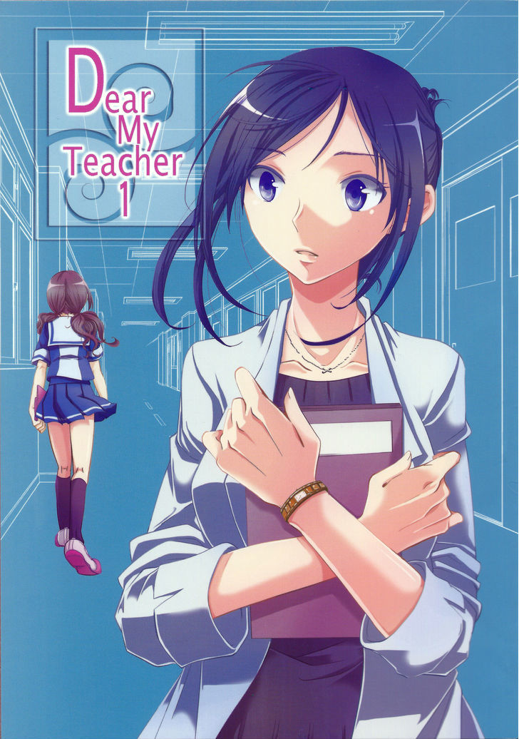 Dear My Teacher - Vol.1 Chapter 1