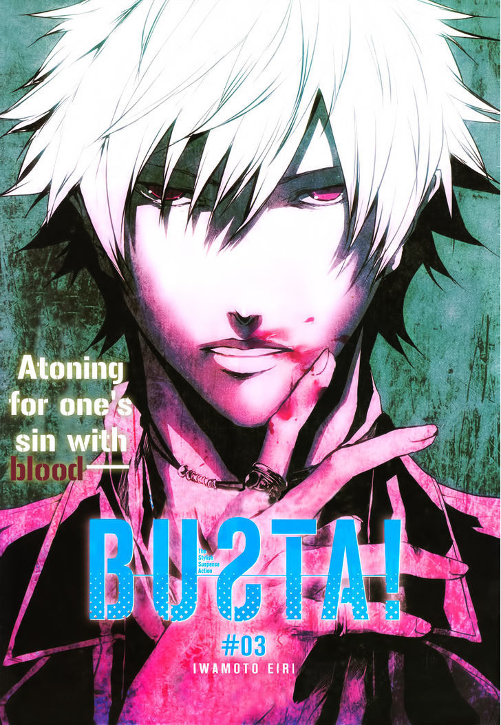 Busta! - Chapter 3 : Atoning For One's Sin With Blood