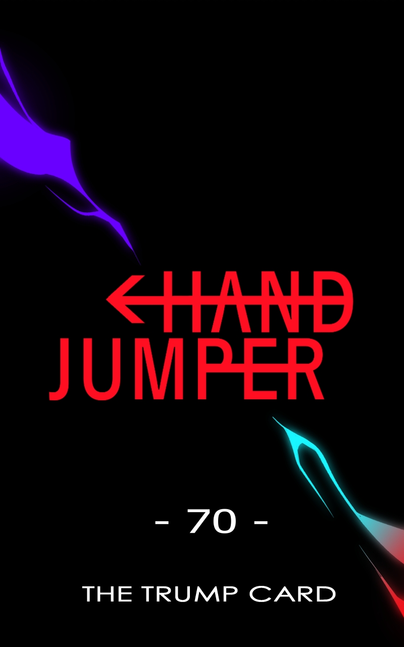 Hand Jumper - Chapter 70