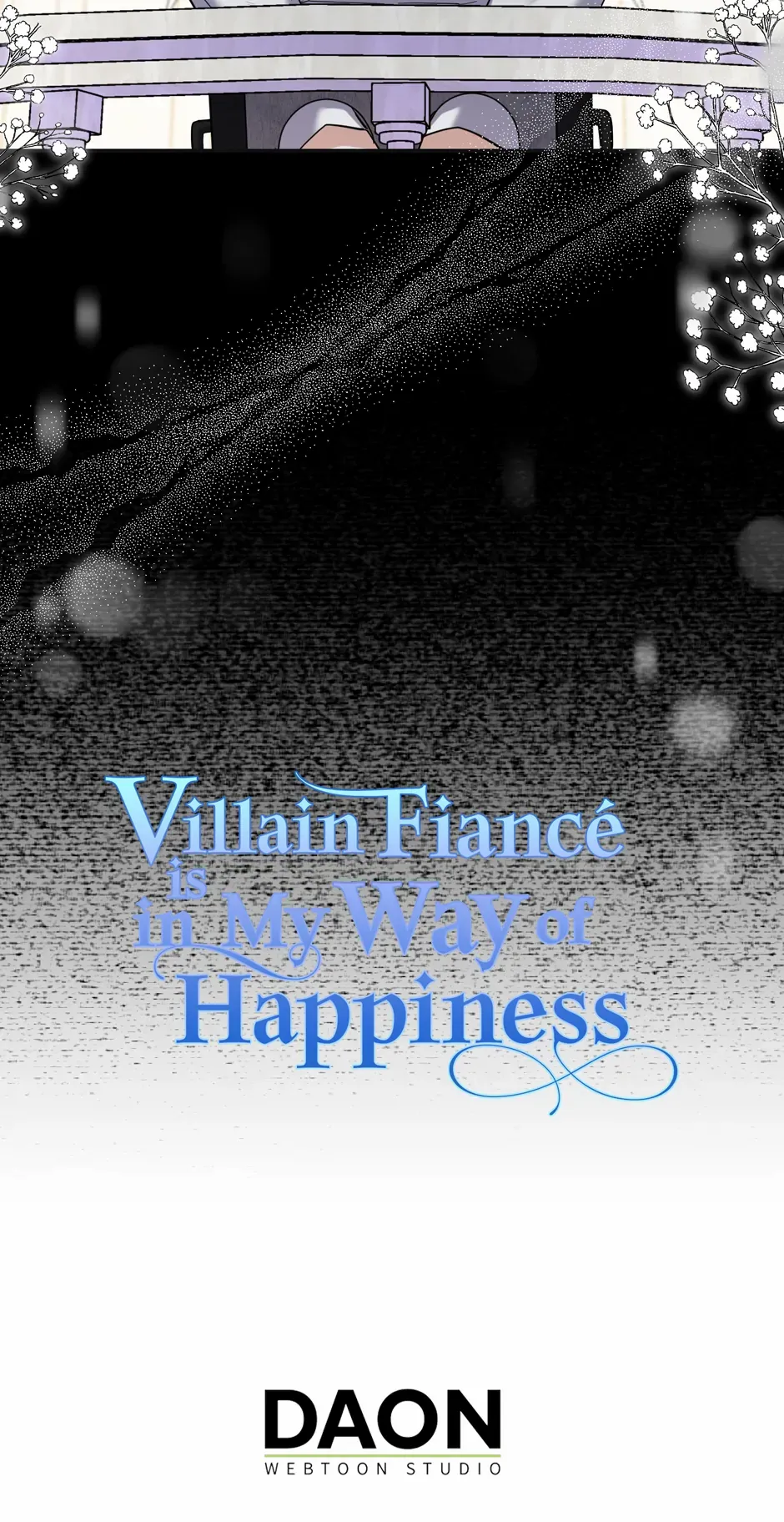 My Villain Fiancé Is Interfering With My Flowery Path - Chapter 39