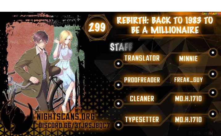 Rebirth: Back To 1983 To Be A Millionaire - Chapter 299