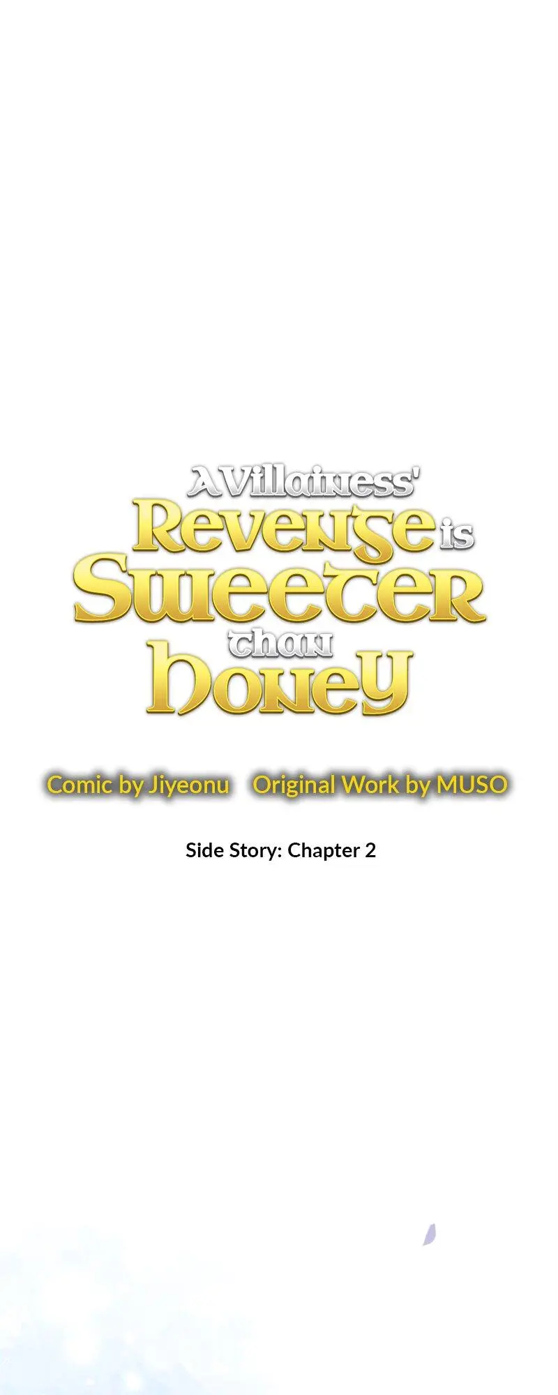 A Villainess’ Revenge Is Sweeter Than Honey - Chapter 102