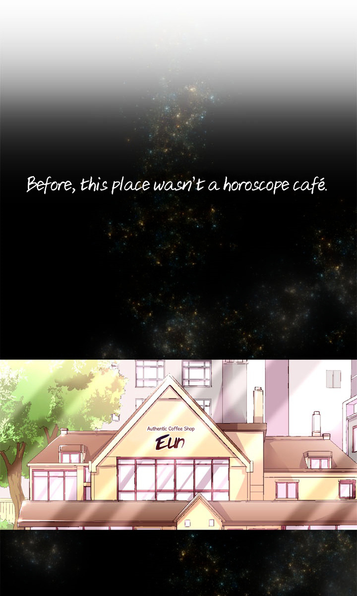 Star Star Star - Horoscope Cafe - Chapter 6 : That Girl Nags A Lot