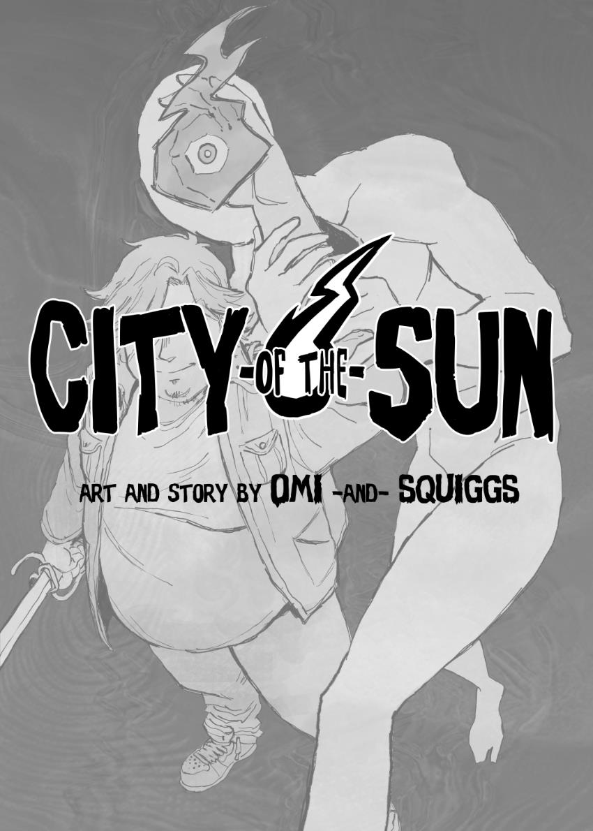 City Of The Sun - Vol.3 Chapter 17: Too Dangerous (1)