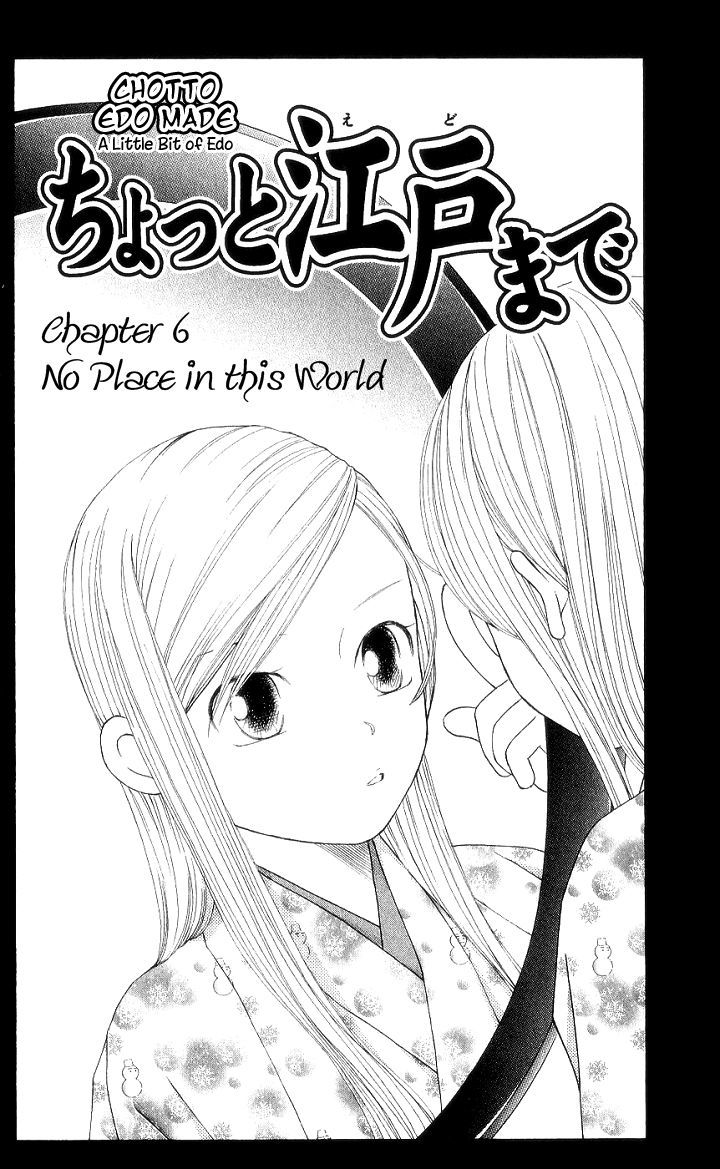 Chotto Edo Made - Vol.2 Chapter 6 : No Place In This World