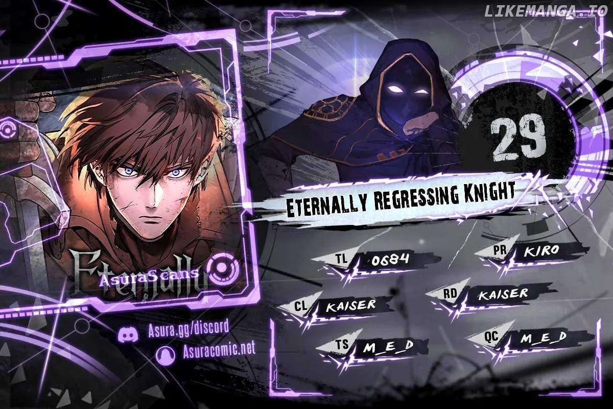 Eternally Regressing Knight - Chapter 29