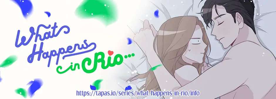 What Happens In Rio… - Chapter 51