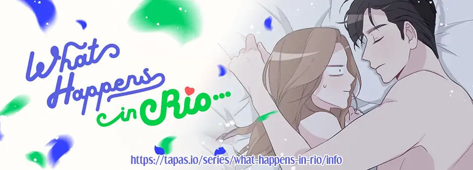 What Happens In Rio… - Chapter 49