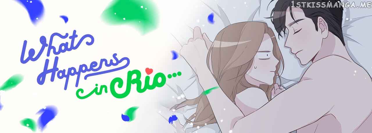 What Happens In Rio… - Chapter 56