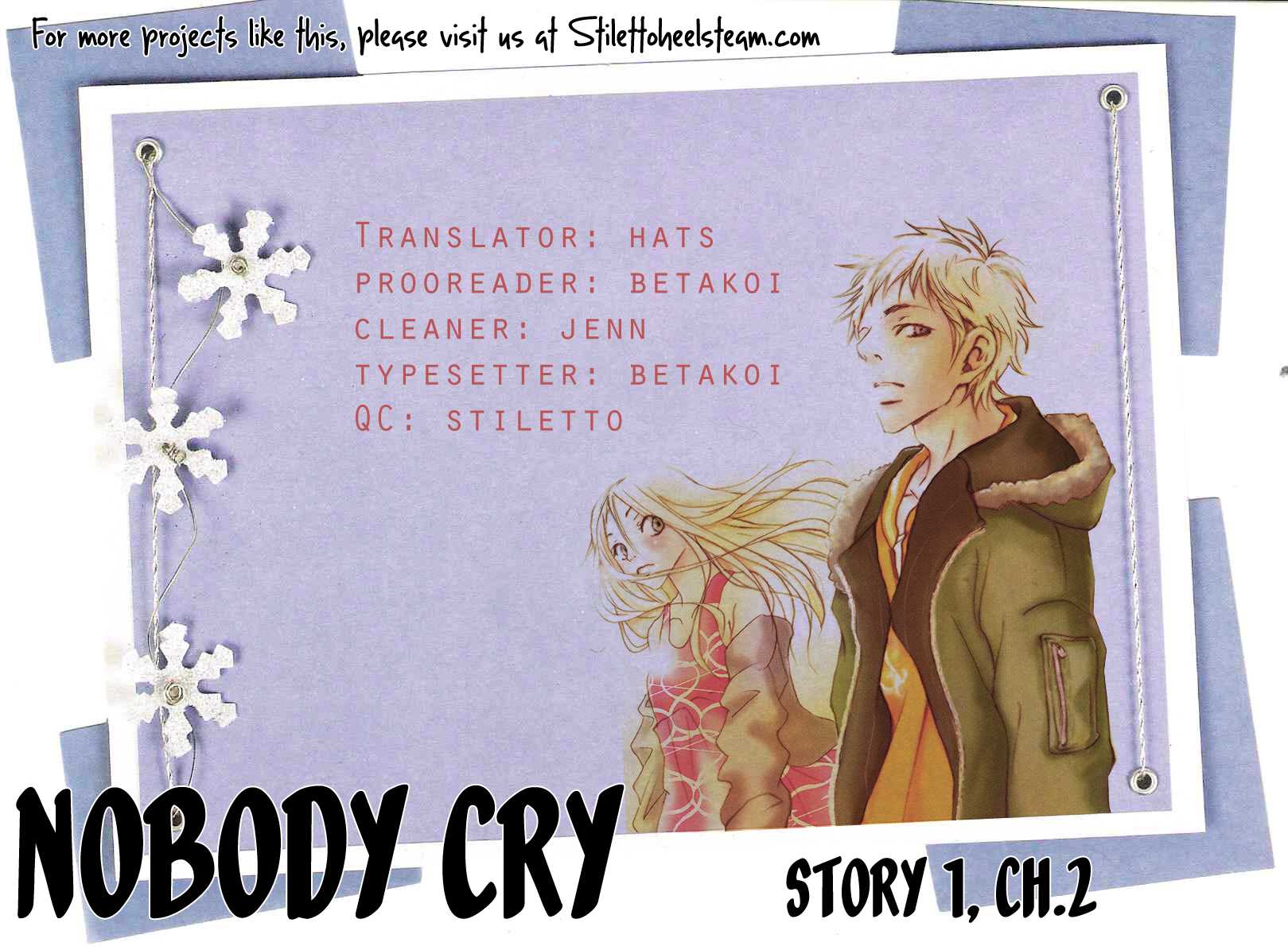 Nobody Cry - Chapter 2 V2 : Nobody Cry (Part 2)