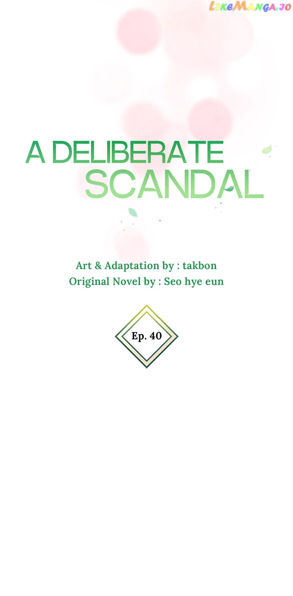 Deliberate Scandal - Chapter 40