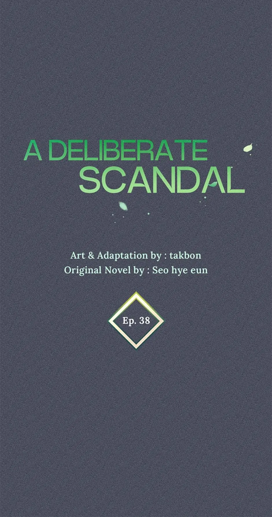 Deliberate Scandal - Chapter 38