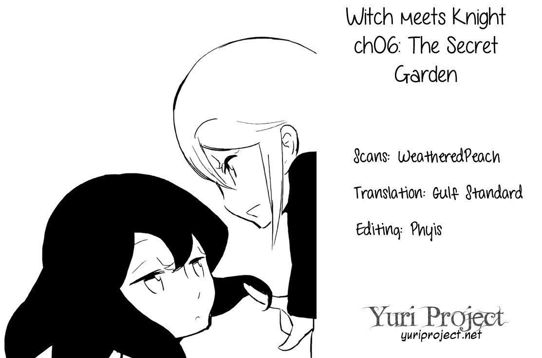 Witch Meets Knight - Chapter 6 : The Secret Garden