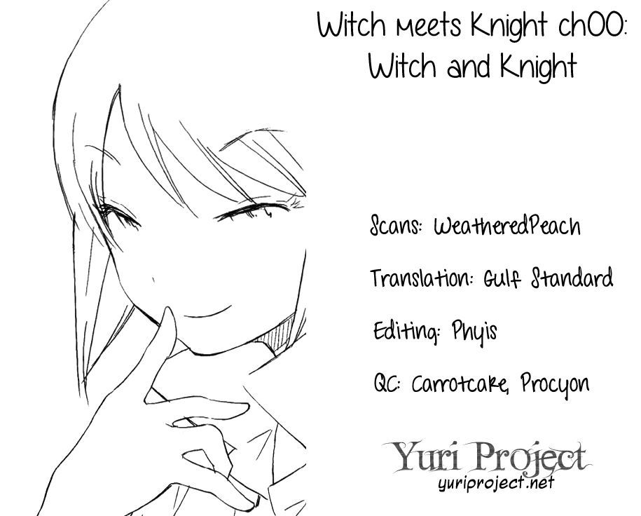 Witch Meets Knight - Chapter 0 : Witch And Knight