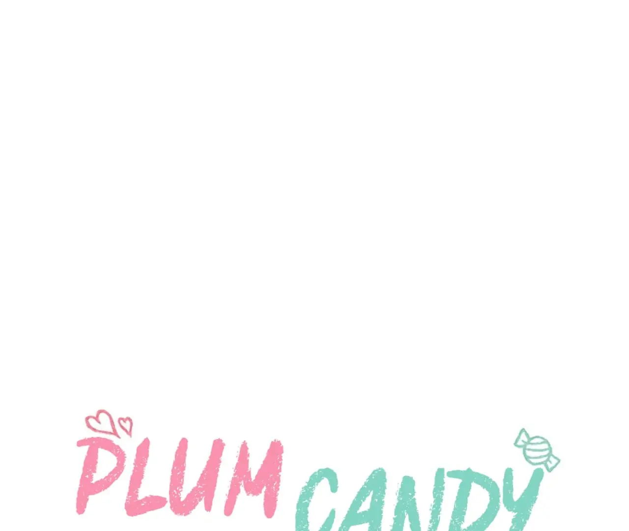 Plum Candy Love - Chapter 30