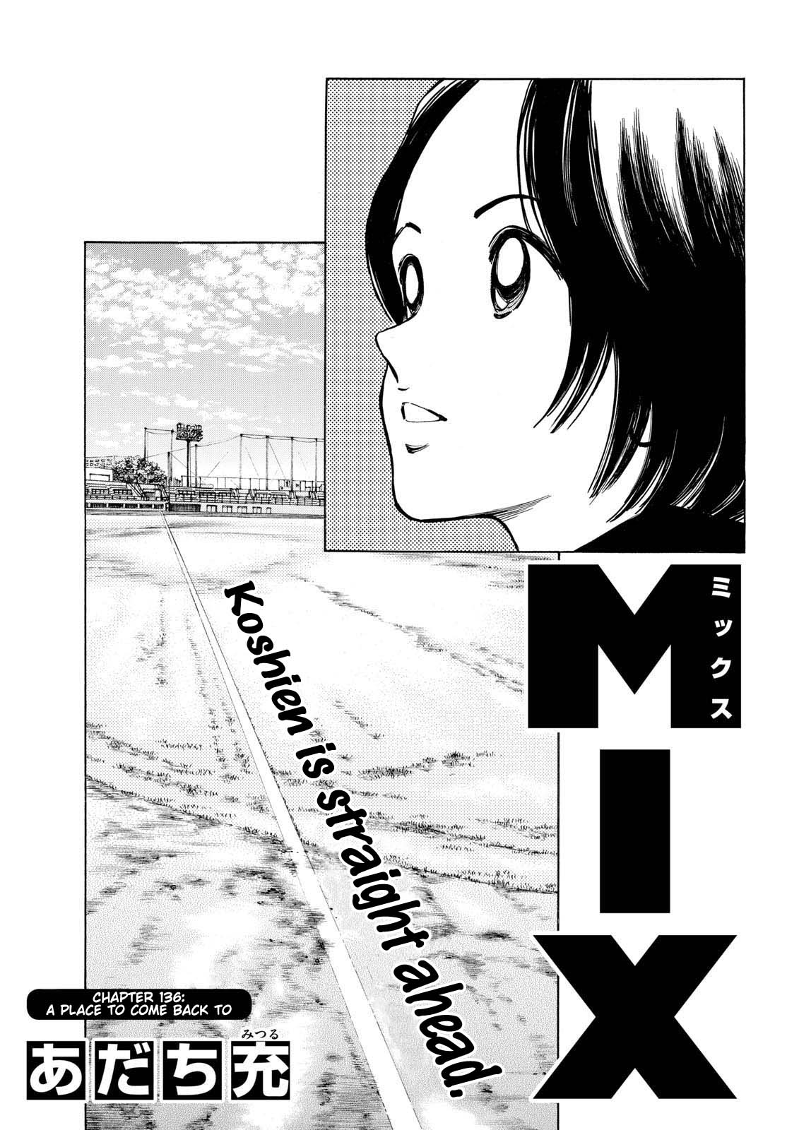 Mix - Chapter 136: A Place To Come Back To