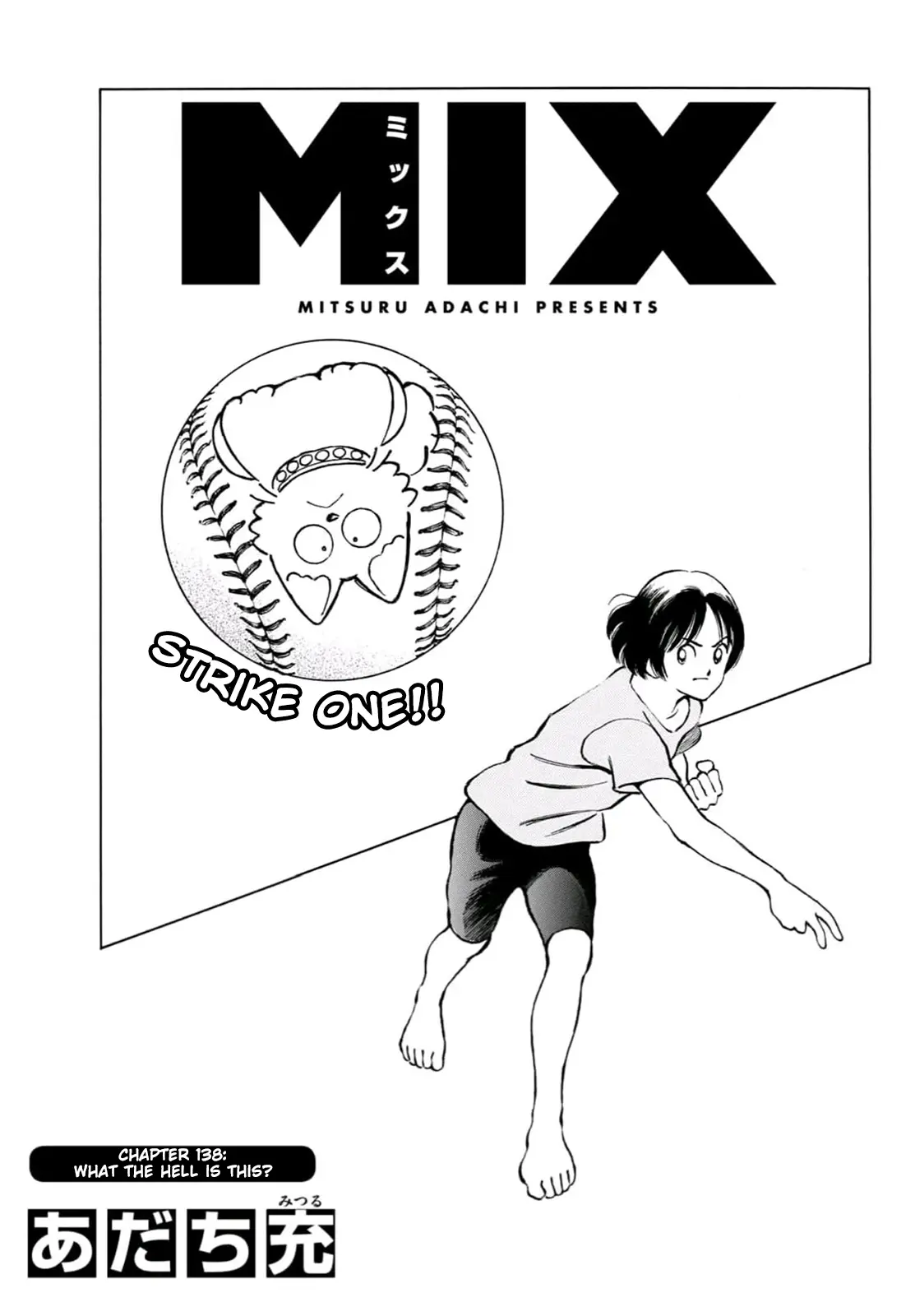 Mix - Chapter 138: What The Hell Is This?