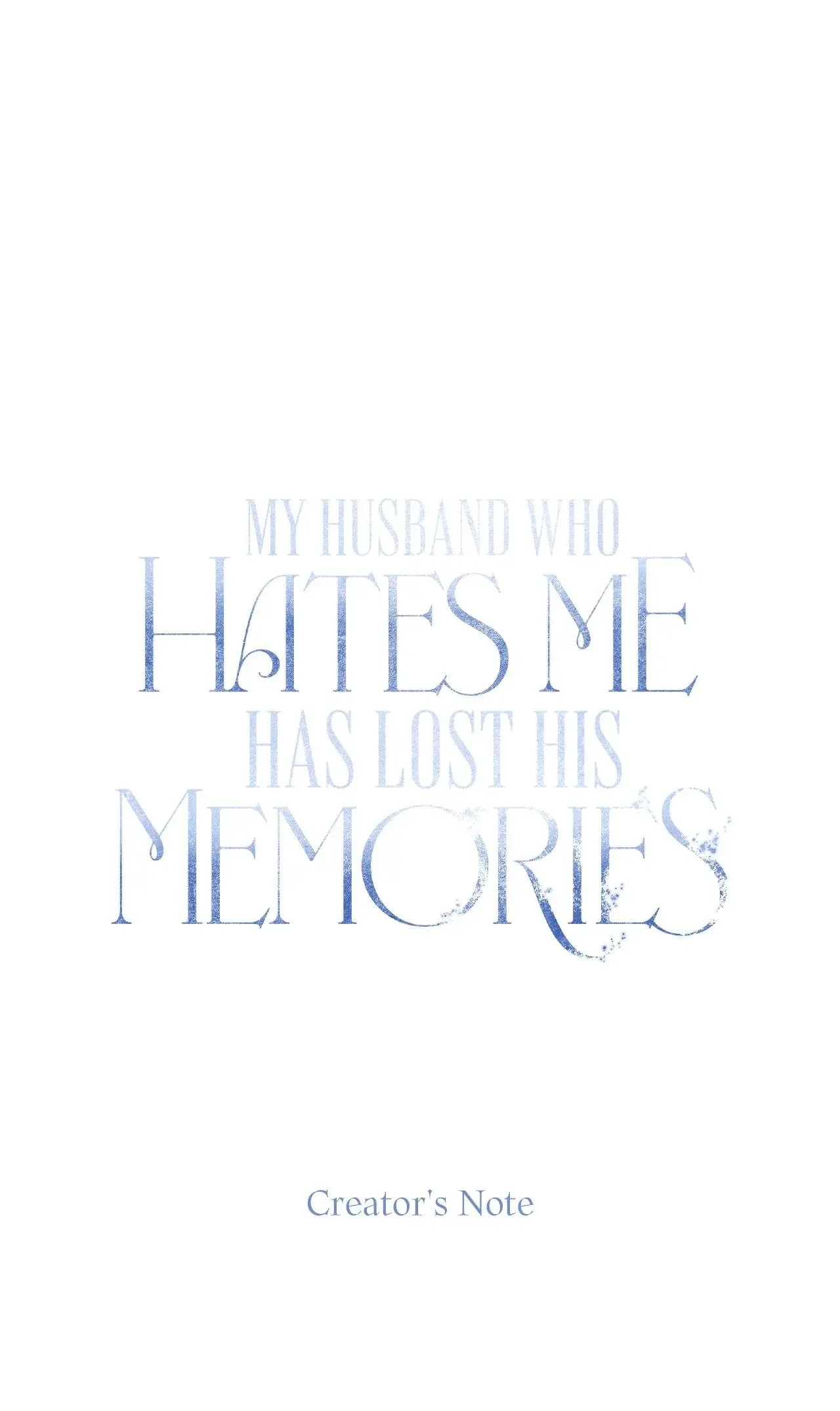 My Husband Who Hates Me Has Lost His Memories - Chapter 49.5