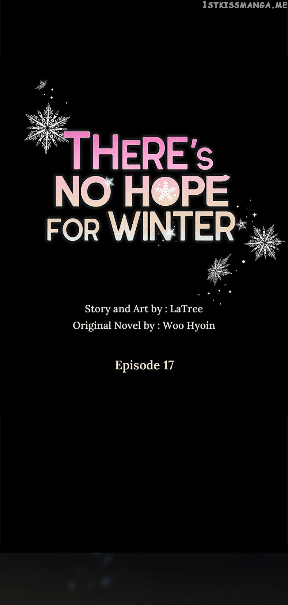 There’s No Hope For Winter - Chapter 17