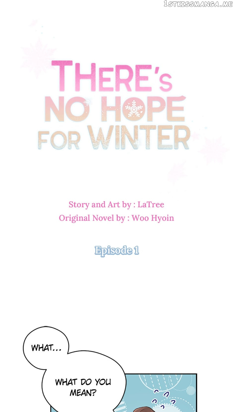 There’s No Hope For Winter - Chapter 1