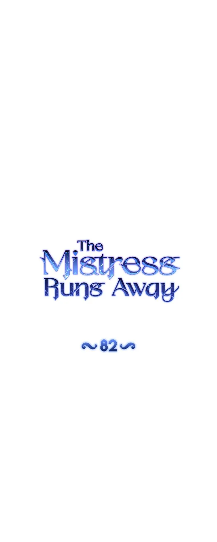 The Mistress Runs Away - Chapter 82