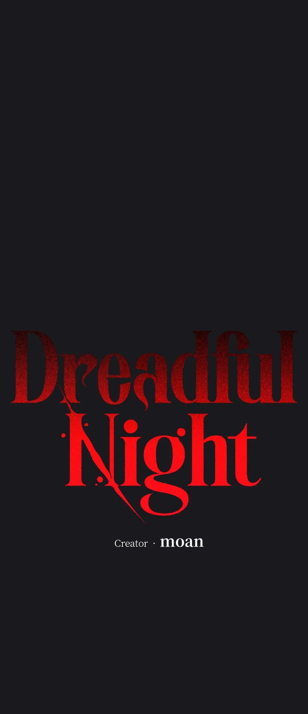 Dreadful Night - Chapter 42