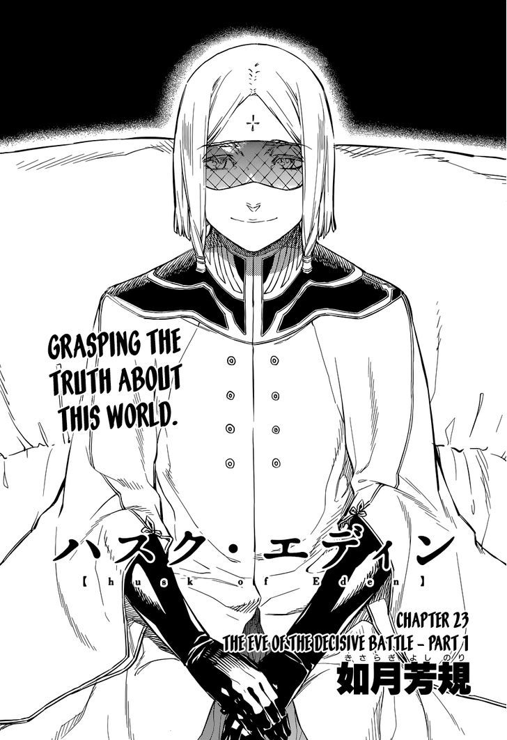 Husk Eden - Vol.4 Chapter 23 : The Eve Of The Decisive Battle, Part 1