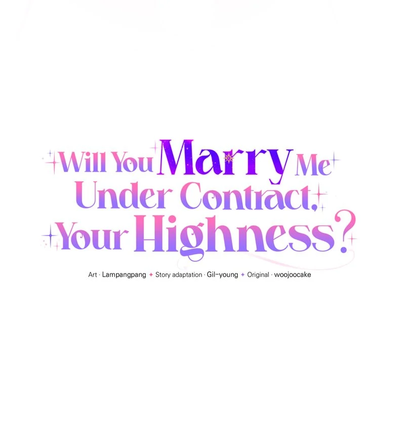 Will You Marry Me Under Contract, Your Highness? - Chapter 27