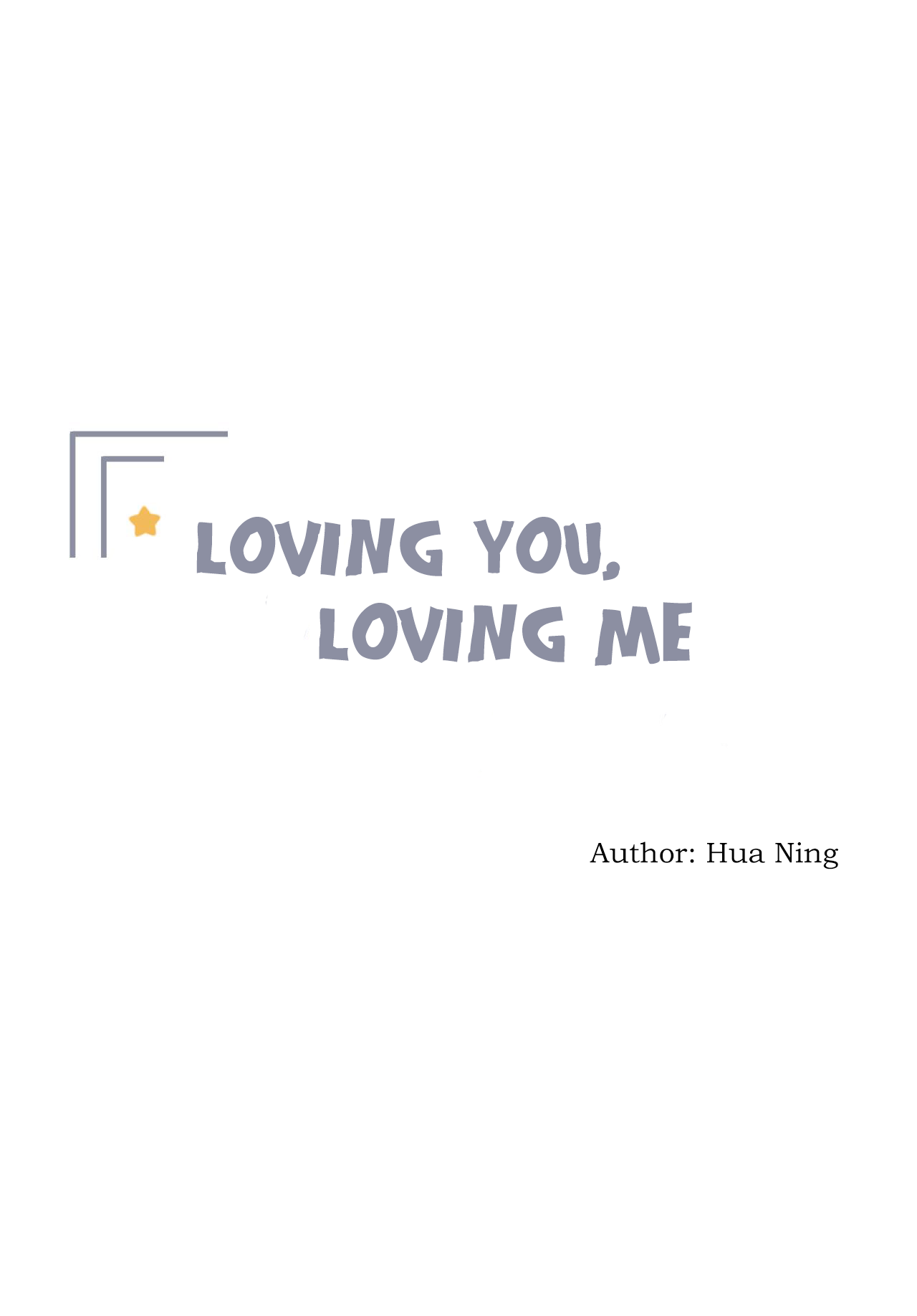 Loving You Loving Me - Chapter 7