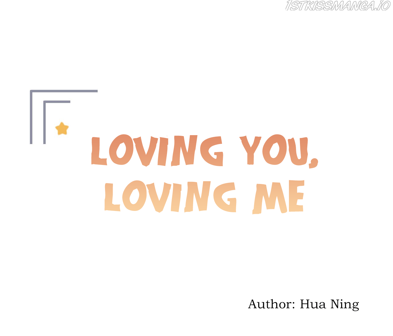 Loving You Loving Me - Chapter 10