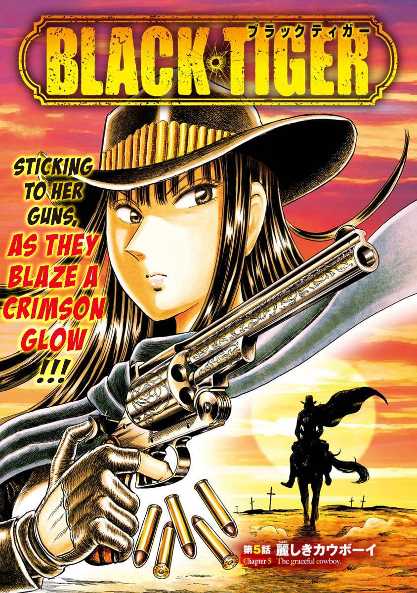 Black Tiger - Vol.2 Chapter 5: The Graceful Cowboy