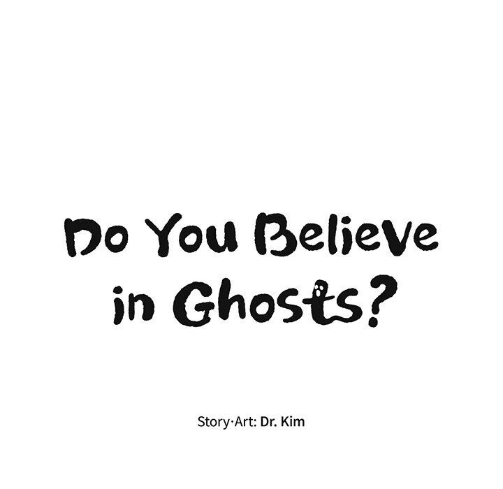 Do You Believe In Ghosts? - Chapter 32