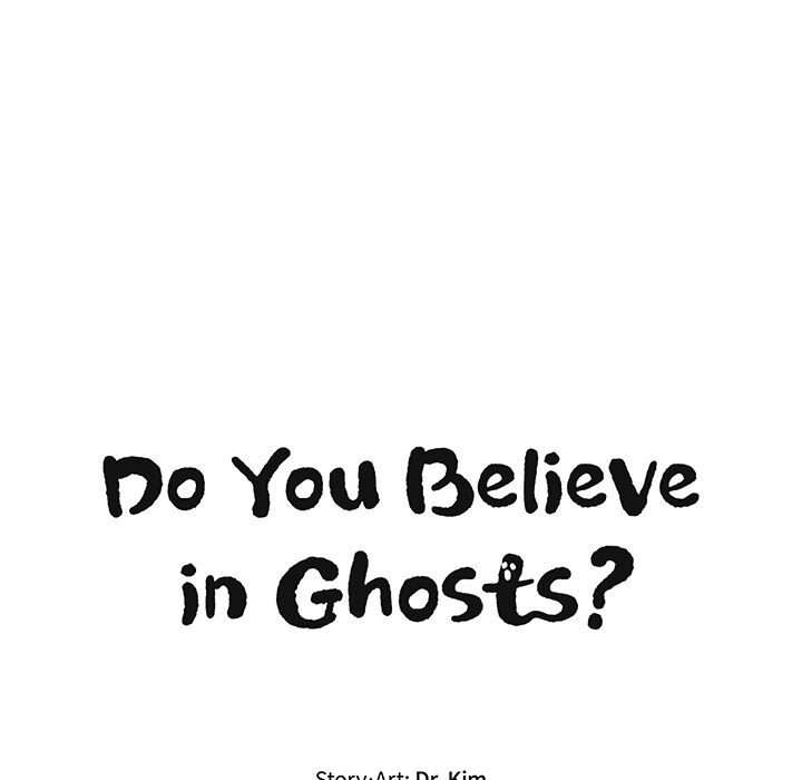 Do You Believe In Ghosts? - Chapter 3