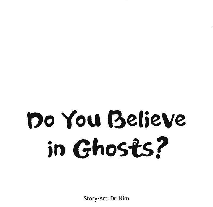 Do You Believe In Ghosts? - Chapter 30