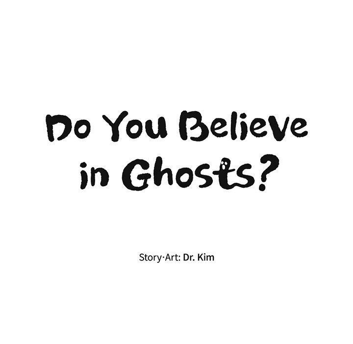 Do You Believe In Ghosts? - Chapter 18