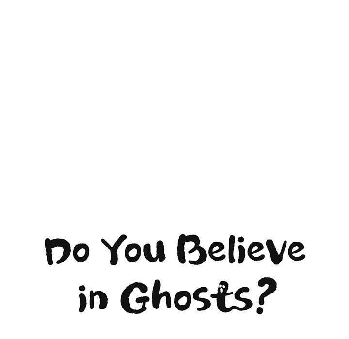 Do You Believe In Ghosts? - Chapter 23