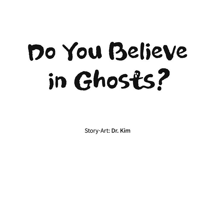 Do You Believe In Ghosts? - Chapter 2