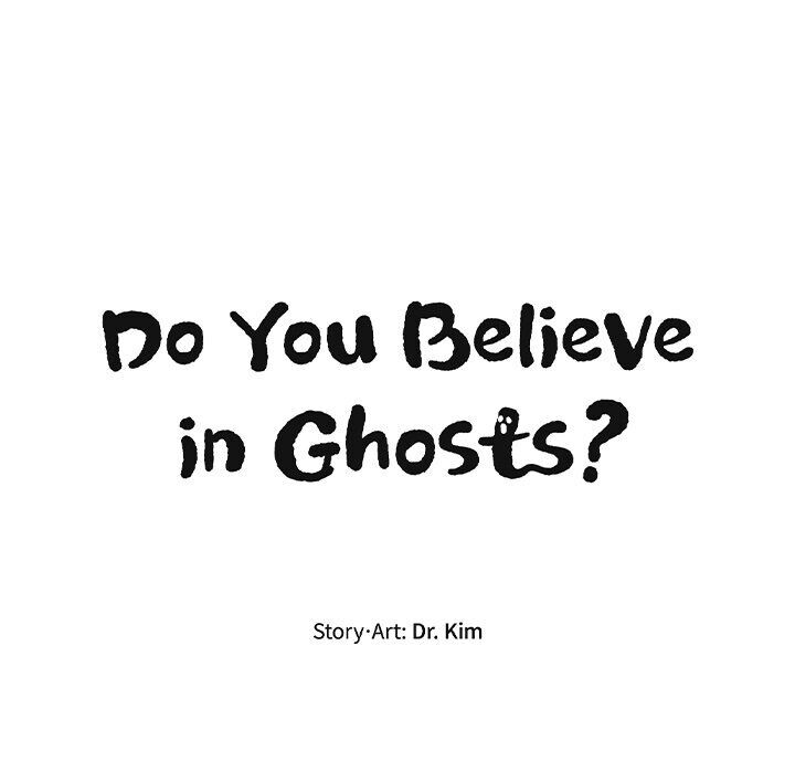 Do You Believe In Ghosts? - Chapter 16