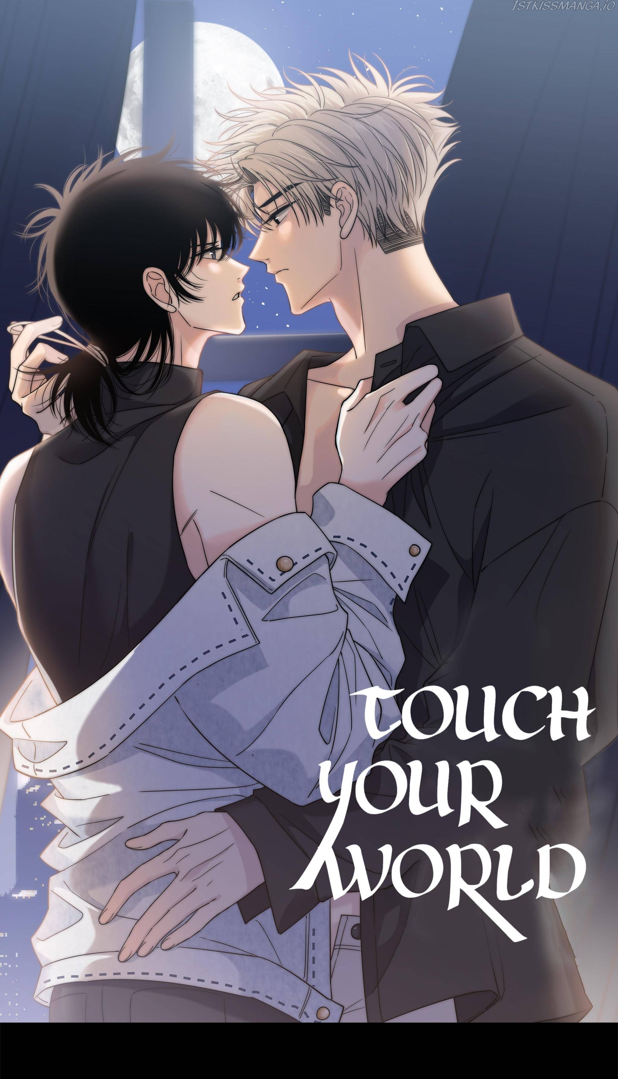 Touch Your World - Chapter 72