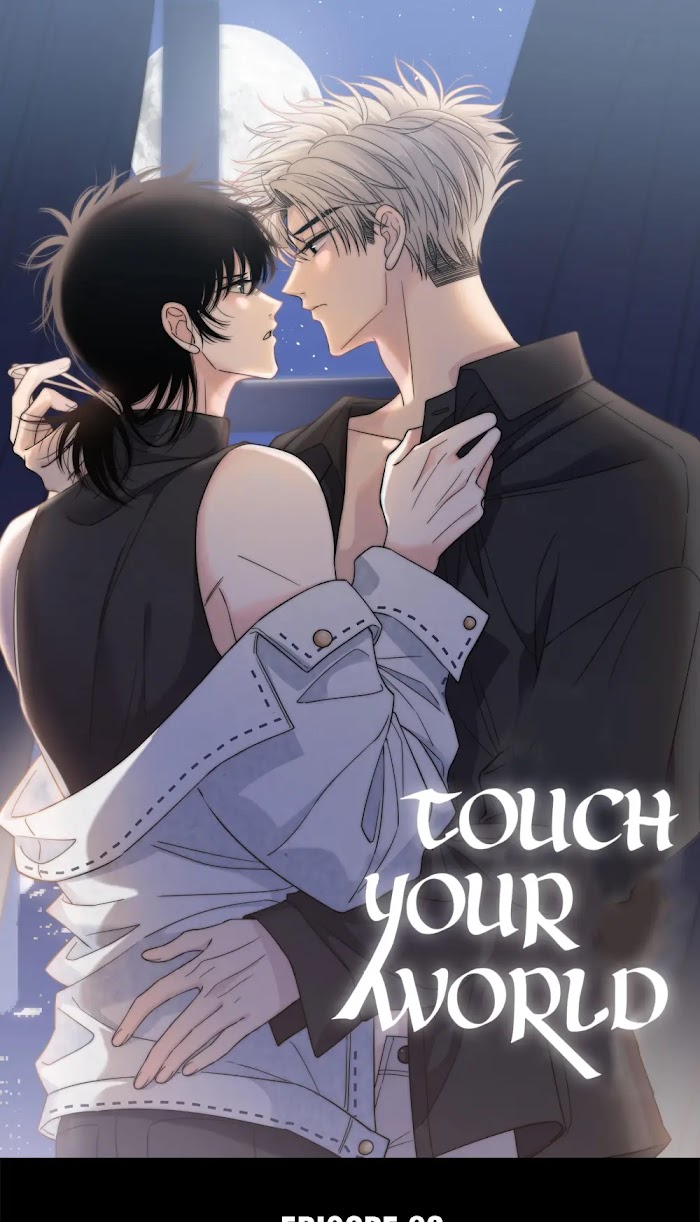 Touch Your World - Chapter 80