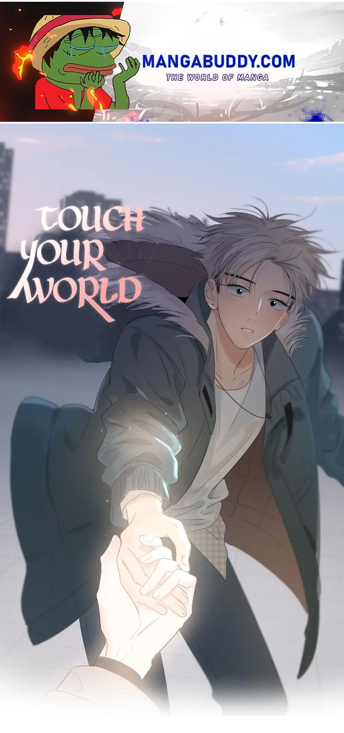 Touch Your World - Chapter 82