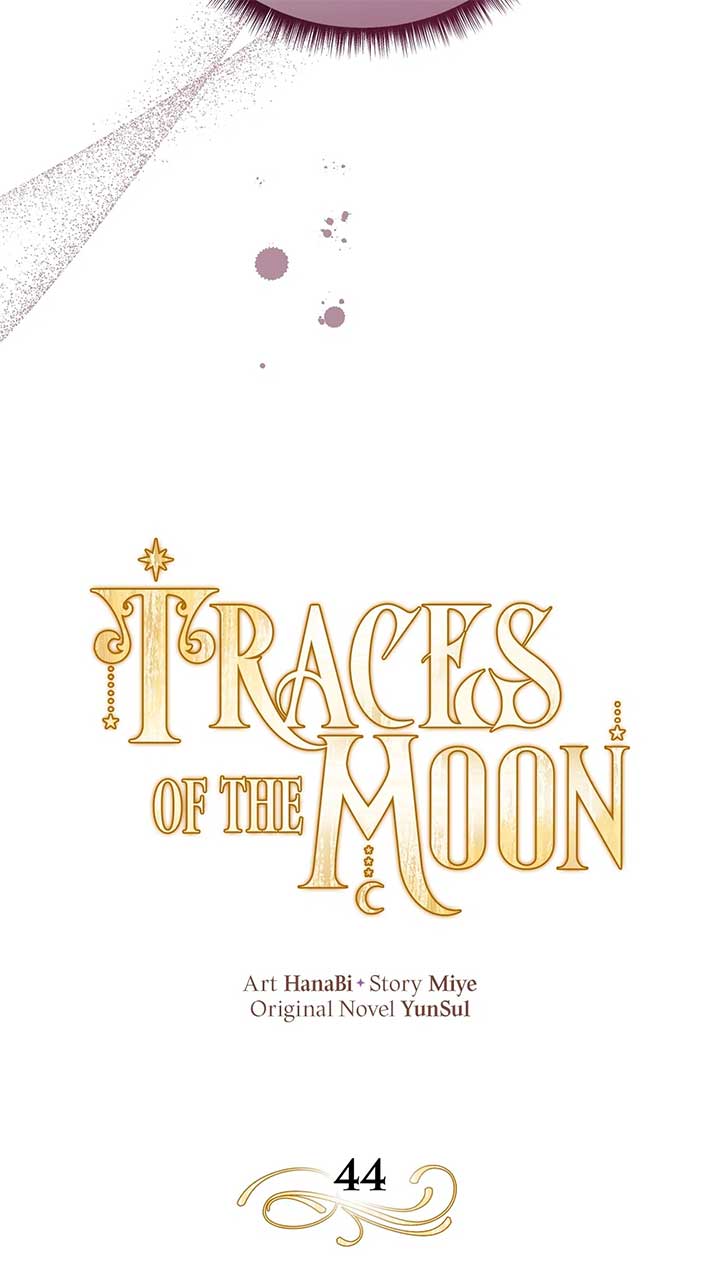 Traces Of The Moon - Chapter 44