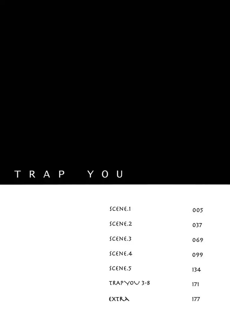 Trap You - Scene 1