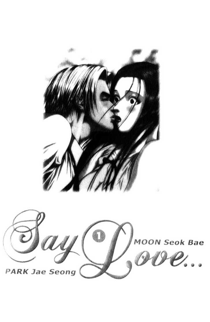 Say Love - Vol.1 Chapter 1 : I Don't Like Girls Older Than Me! But...